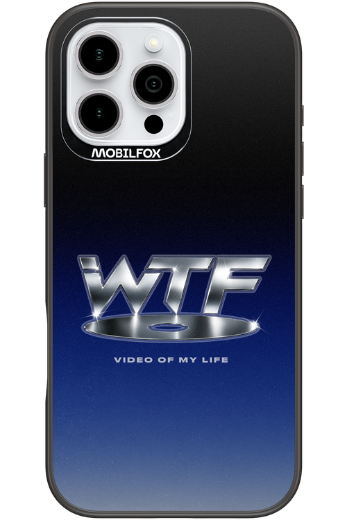 W T F 2.0 - Apple iPhone 16 Pro Max