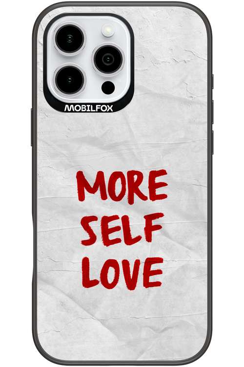 More Self Love - Apple iPhone 16 Pro Max