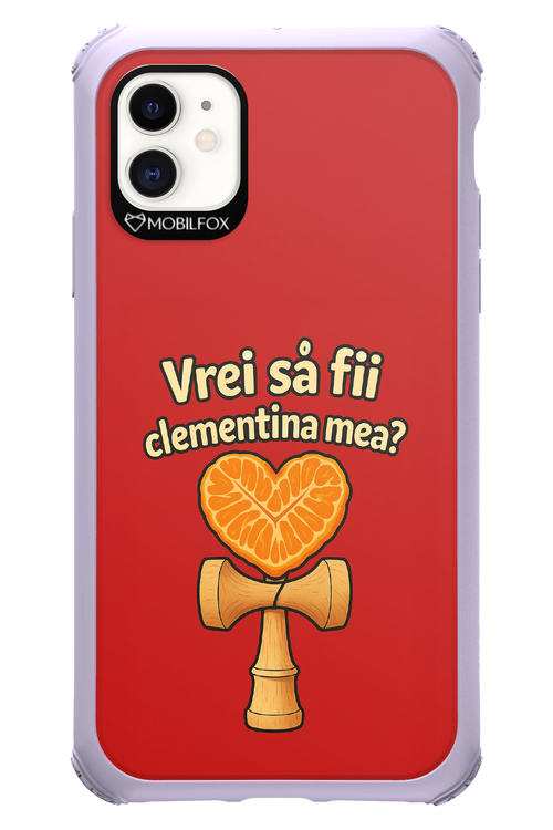Vrei Sa Fil Clementina Mea 2.0 - Apple iPhone 11