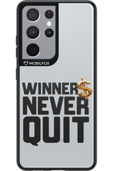 Winners Never Quit - Samsung Galaxy S21 Ultra