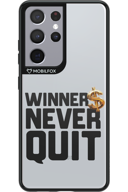 Winners Never Quit - Samsung Galaxy S21 Ultra