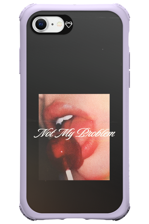 Not My Problem II 2.0 - Apple iPhone SE 2020