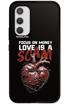 Focus on money, love is a scam - Samsung Galaxy A54