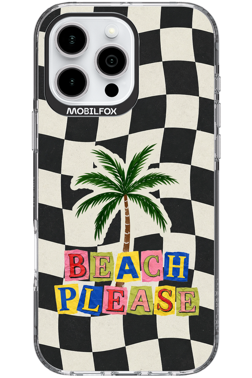 BEACH PLEASE 2.0 - Apple iPhone 16 Pro Max