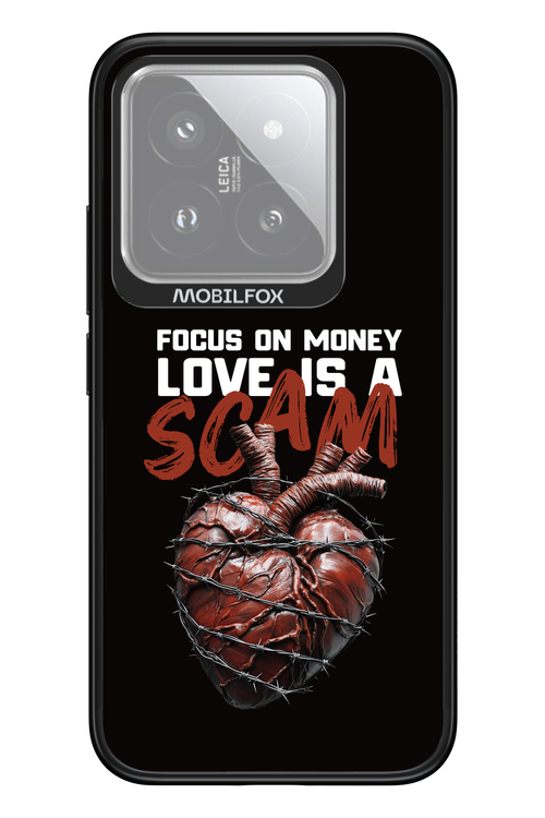 Focus on money, love is a scam - Xiaomi 14