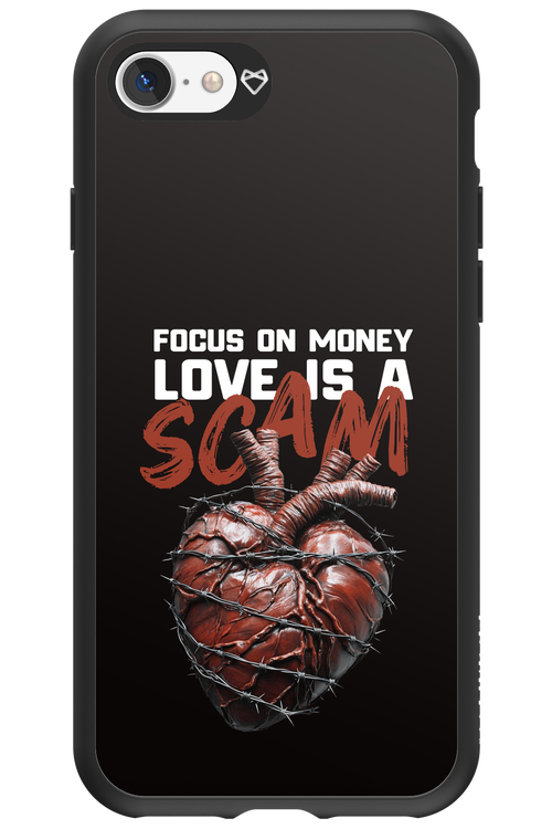 Focus on money, love is a scam - Apple iPhone 7