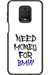 Need Money For BMW - Xiaomi Redmi Note 9 Pro