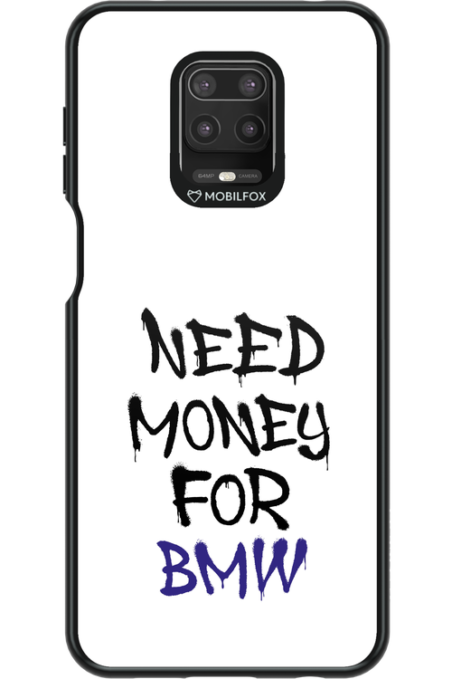 Need Money For BMW - Xiaomi Redmi Note 9 Pro