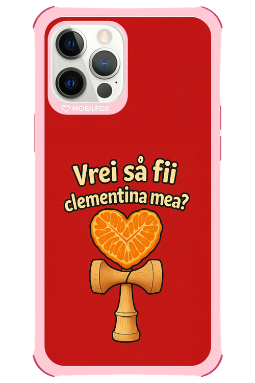 Vrei Sa Fil Clementina Mea 2.0 - Apple iPhone 12 Pro Max