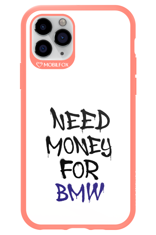 Need Money For BMW - Apple iPhone 11 Pro