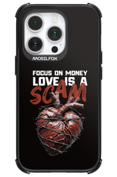Focus on money, love is a scam - Apple iPhone 14 Pro