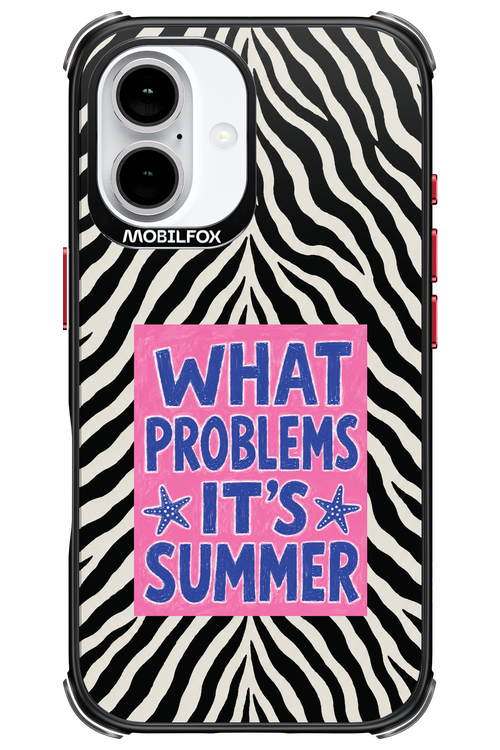 WHAT PROBLEM ITS SUMMER 2.0 - Apple iPhone 16