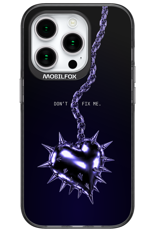 Don't fix me 2.0 - Apple iPhone 15 Pro