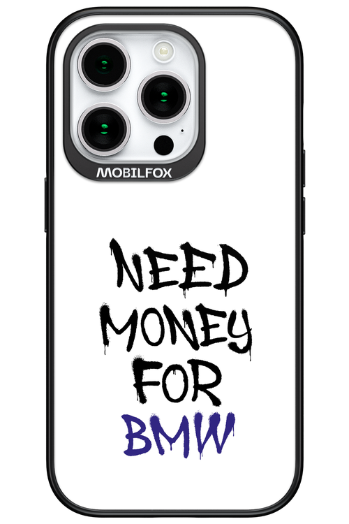 Need Money For BMW - Apple iPhone 15 Pro