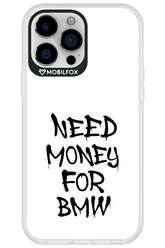 Need Money For BMW Black - Apple iPhone 13 Pro Max