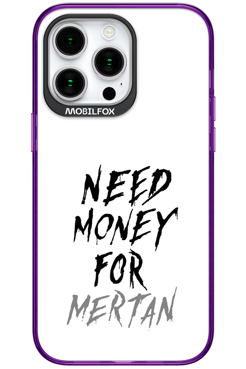 Need Money For Mertan - Apple iPhone 15 Pro Max