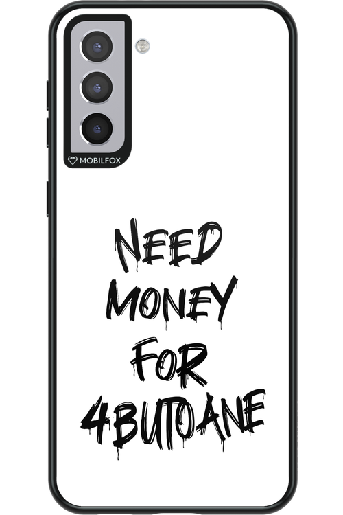 Need Money For Butoane Black - Samsung Galaxy S21+