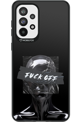 Fuck OFF - Samsung Galaxy A73
