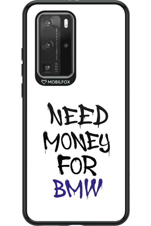 Need Money For BMW - Huawei P40 Pro