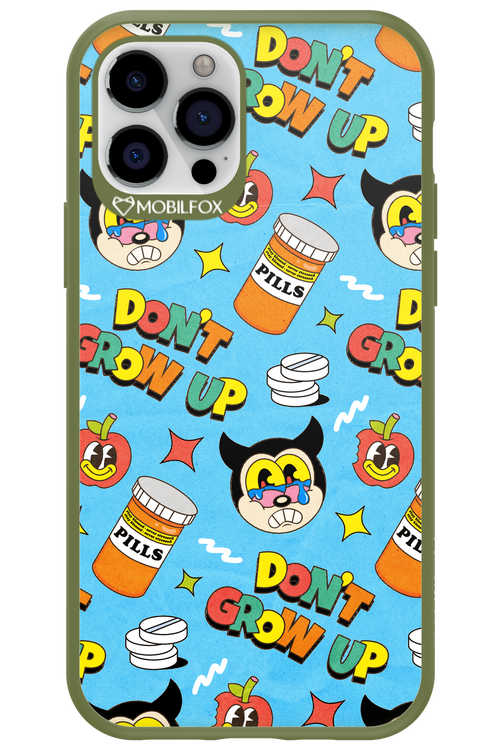 don_t grow up 2.0 - Apple iPhone 12 Pro