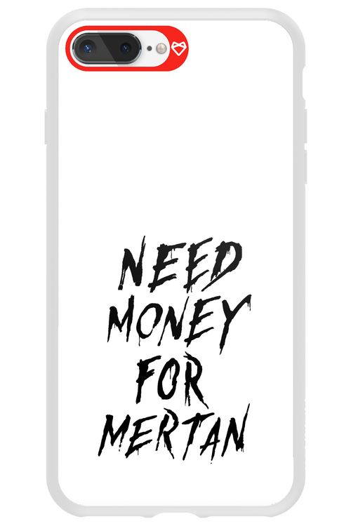 Need Money For Mertan Black - Apple iPhone 8 Plus