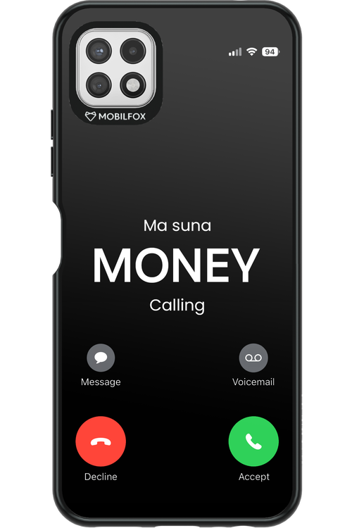 Ma Suna Money Calling - Samsung Galaxy A22 5G