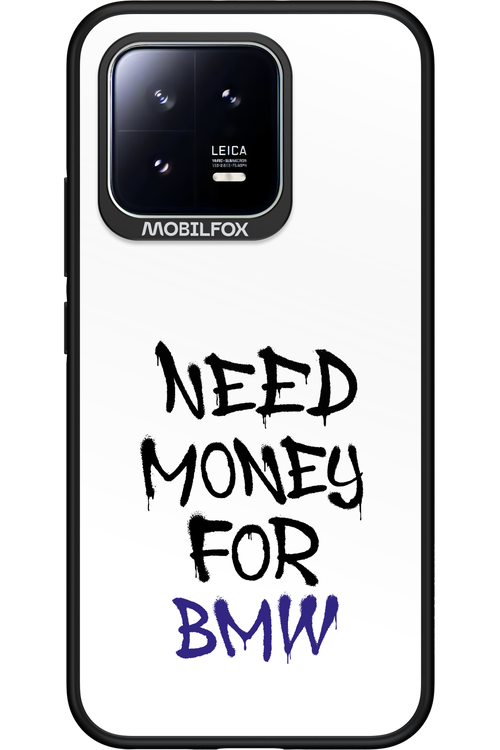 Need Money For BMW - Xiaomi 13