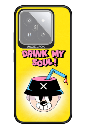 drink my soul 2.0 - Xiaomi 14