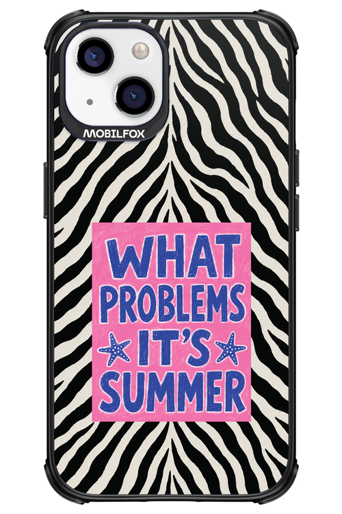 WHAT PROBLEM ITS SUMMER 2.0 - Apple iPhone 13