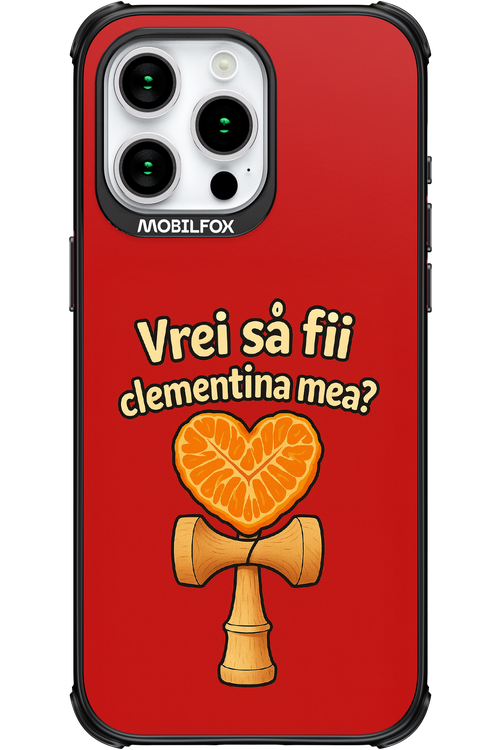 Vrei Sa Fil Clementina Mea 2.0 - Apple iPhone 15 Pro Max