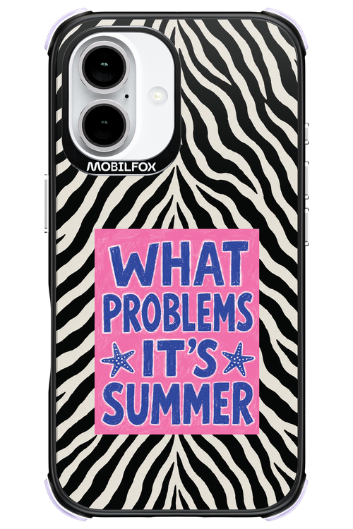 WHAT PROBLEM ITS SUMMER 2.0 - Apple iPhone 16