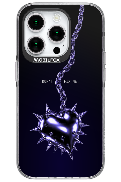 Don't fix me 2.0 - Apple iPhone 15 Pro