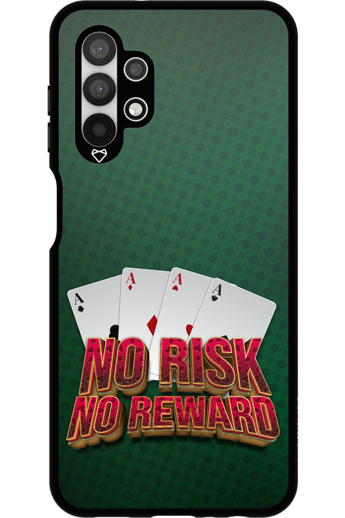 No Risk No Reward - Samsung Galaxy A13 4G