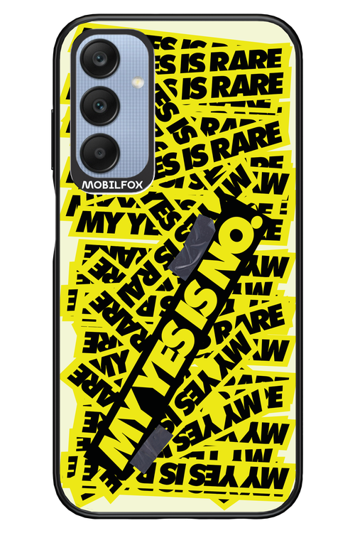 My yes is no 2.0 - Samsung A25