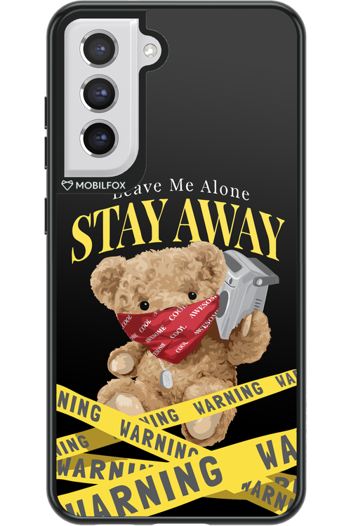 Stay Away - Samsung Galaxy S21 FE