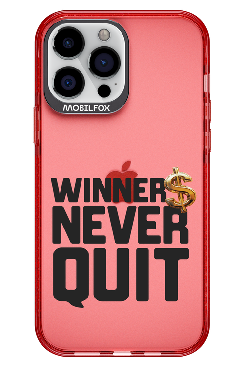 Winners Never Quit - Apple iPhone 13 Pro Max