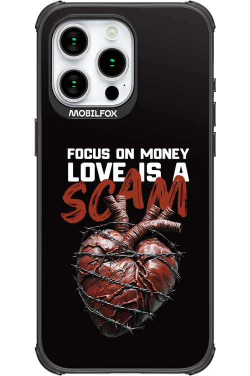 Focus on money, love is a scam - Apple iPhone 15 Pro Max
