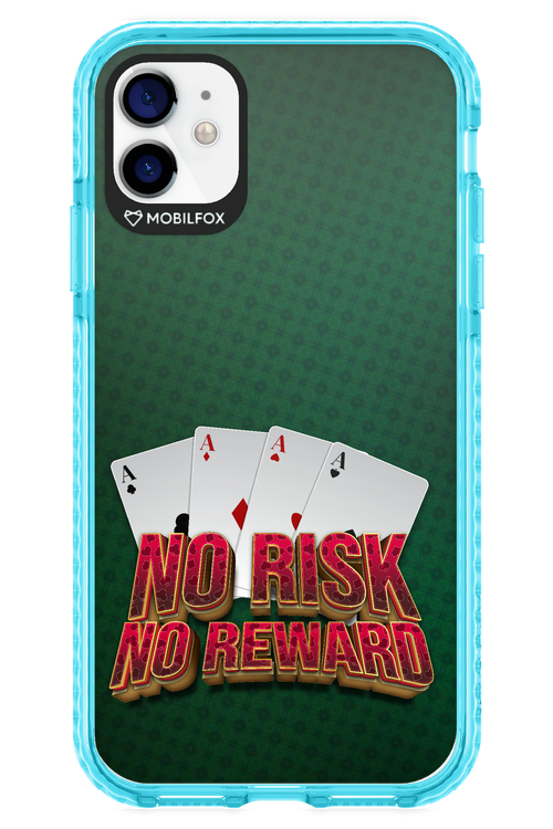 No Risk No Reward - Apple iPhone 11
