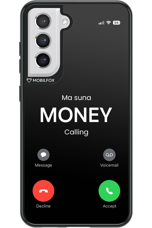 Ma Suna Money Calling - Samsung Galaxy S21 FE