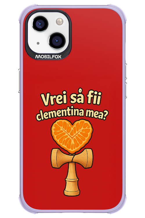 Vrei Sa Fil Clementina Mea 2.0 - Apple iPhone 13