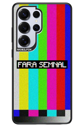 FĂRĂ SEMNAL 2.0 - Samsung S25 Ultra