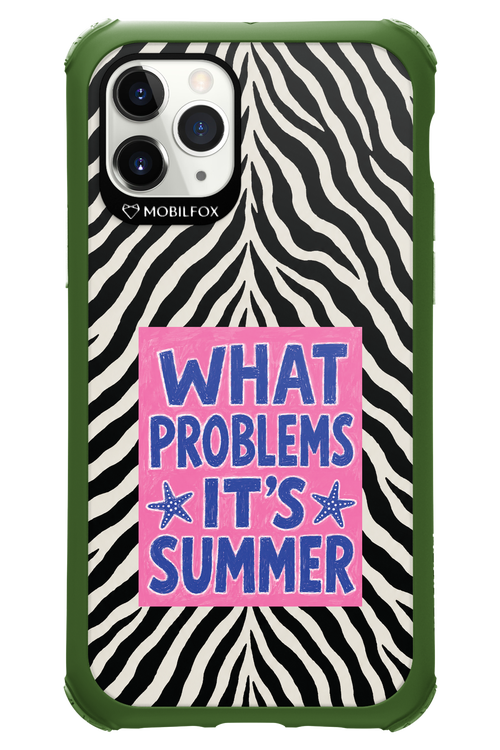 WHAT PROBLEM ITS SUMMER 2.0 - Apple iPhone 11 Pro