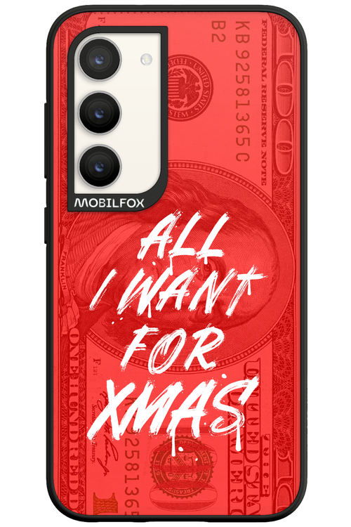 ALL I WANT FOR XMAS - Samsung Galaxy S23