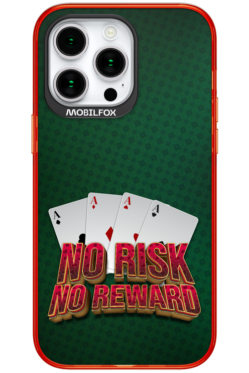 No Risk No Reward - Apple iPhone 15 Pro Max