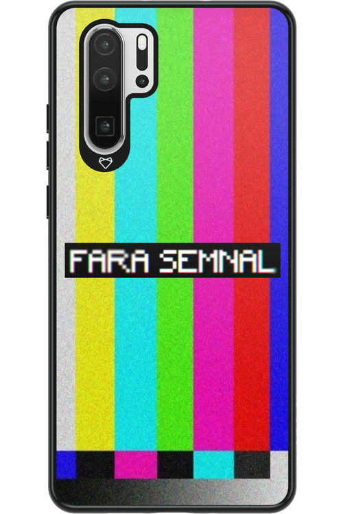 FĂRĂ SEMNAL 2.0 - Huawei P30 Pro