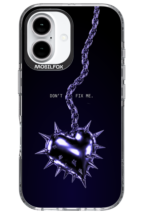 Don't fix me 2.0 - Apple iPhone 16