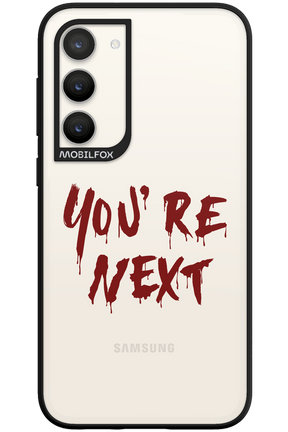 You're Next - Samsung Galaxy S23 Plus