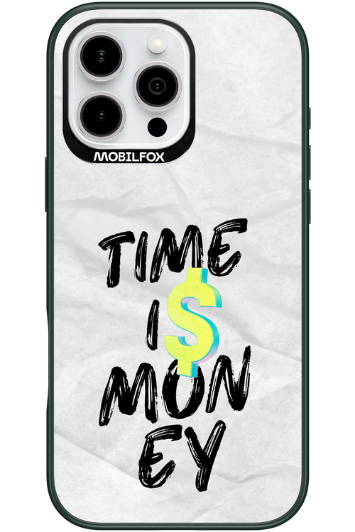 Time Is Money 2.0 - Apple iPhone 16 Pro Max