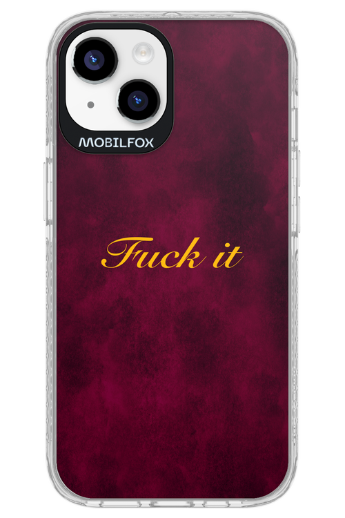Fuck Itt - Apple iPhone 14