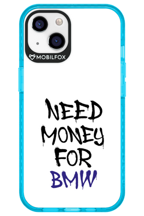 Need Money For BMW - Apple iPhone 13